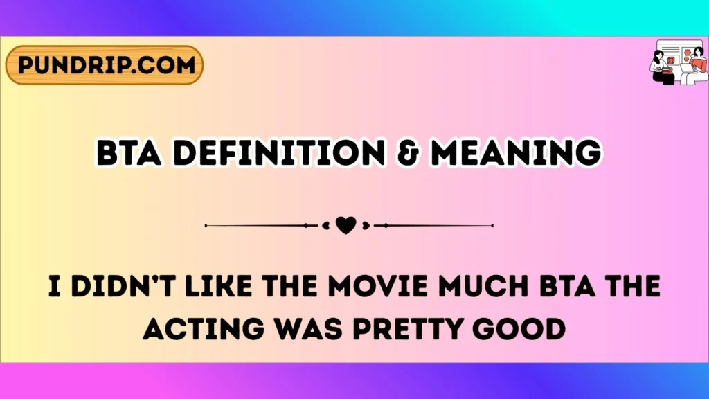 bta Definition & Meaning