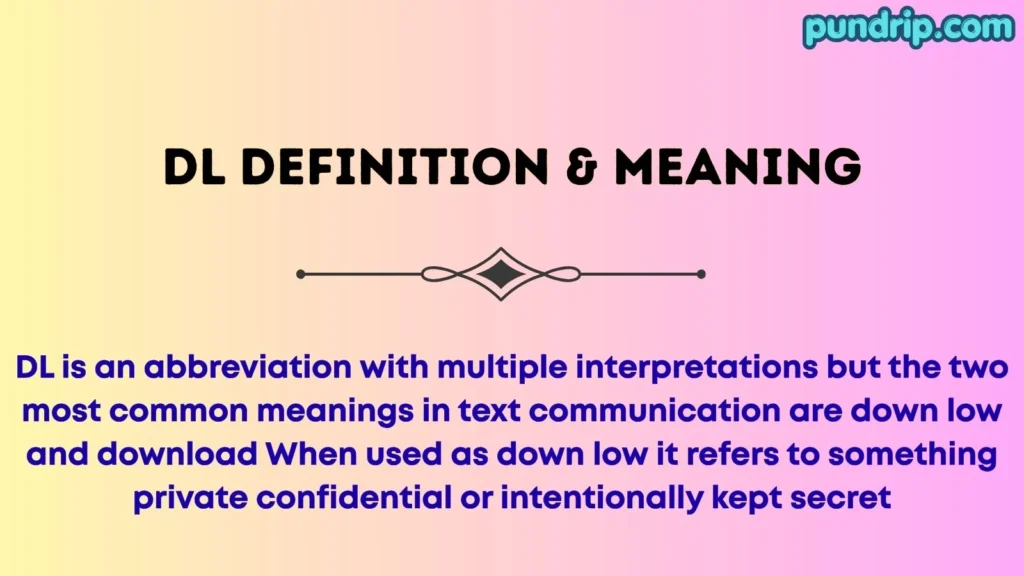 dl Definition & Meaning