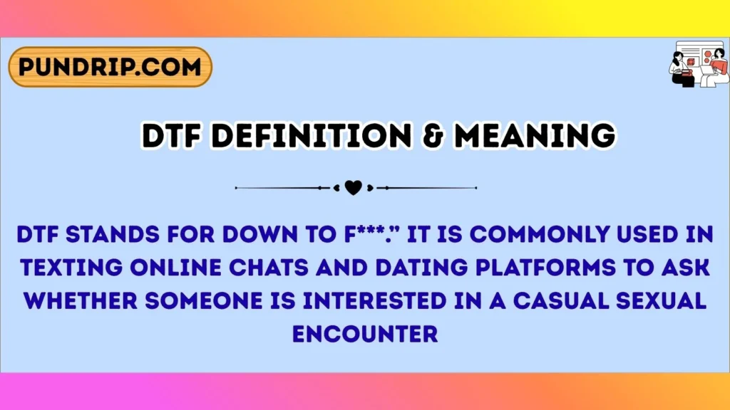 dtf Definition & Meaning