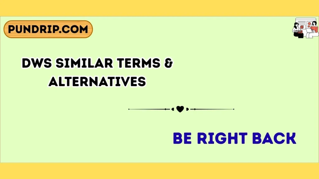 dws Similar Terms & Alternatives