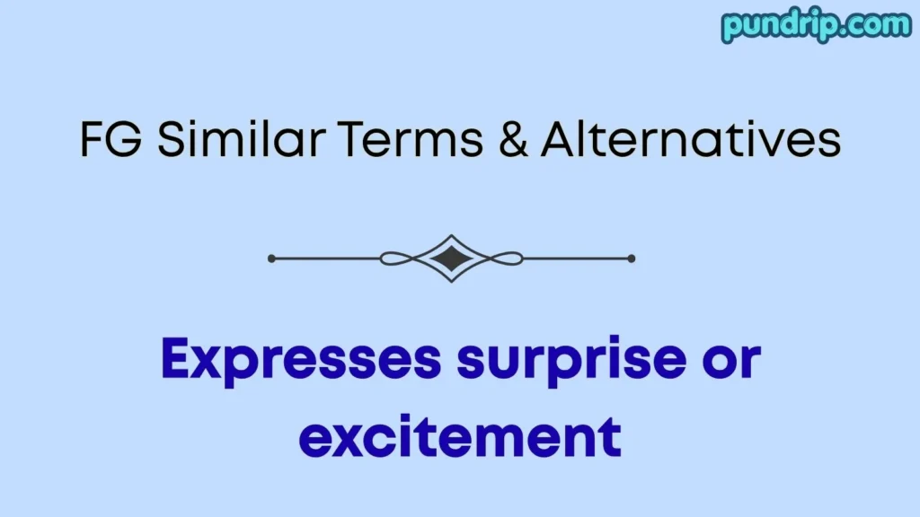 fg Similar Terms & Alternatives