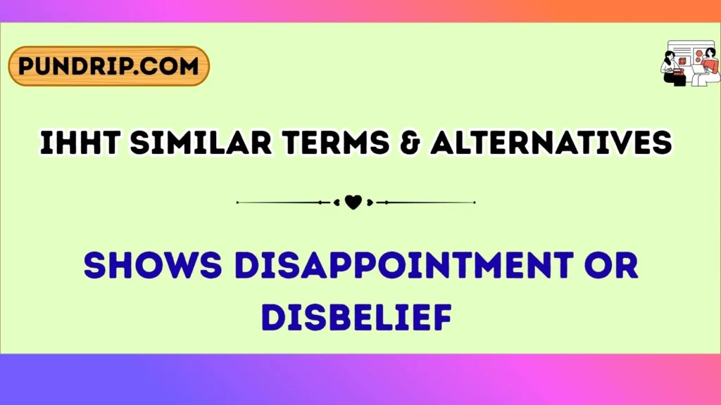 ihht Similar Terms & Alternatives