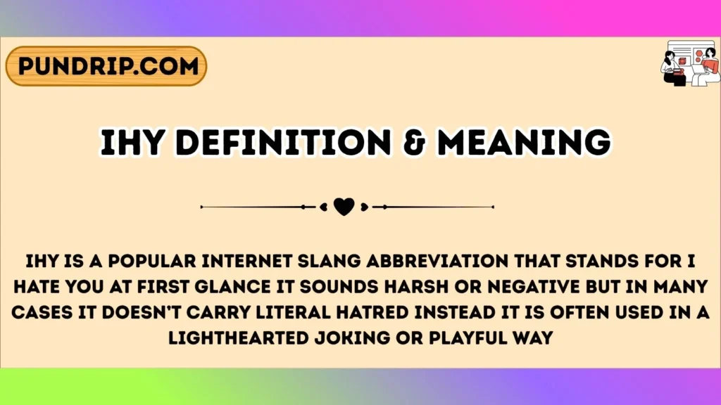ihy Definition & Meaning