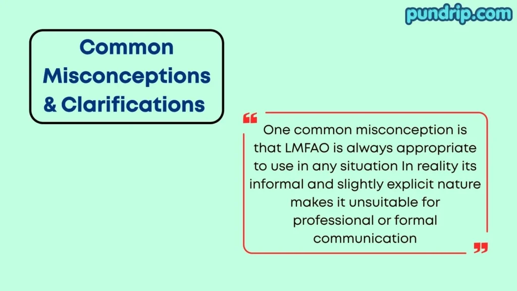 lmfao Common Misconceptions & Clarifications 