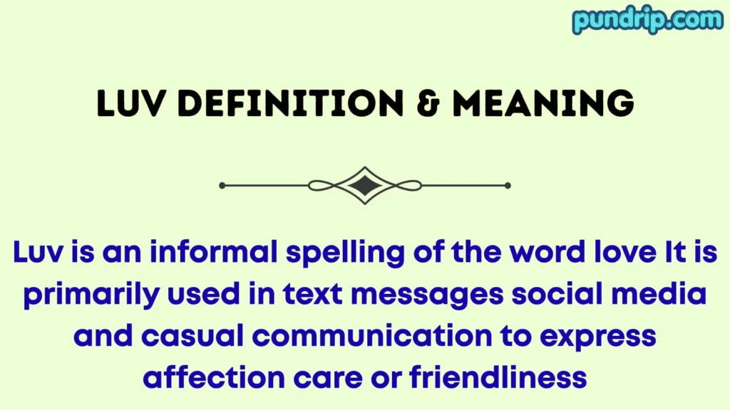 LUV Definition & Meaning