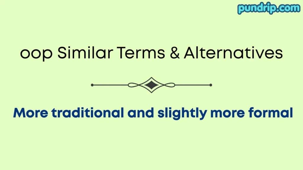oop Similar Terms & Alternatives