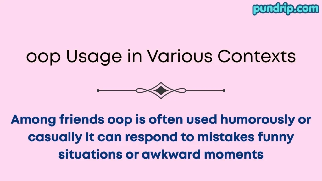oop Usage in Various Contexts
