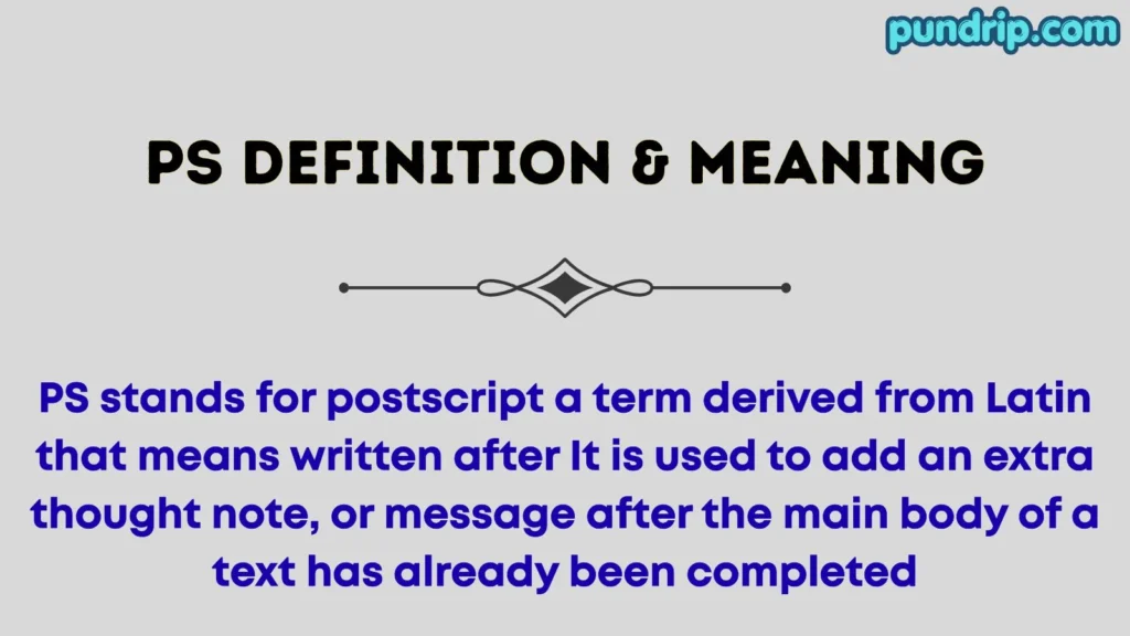 PS Definition & Meaning
