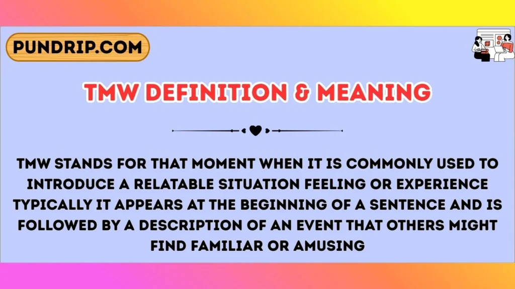 tmw Definition & Meaning