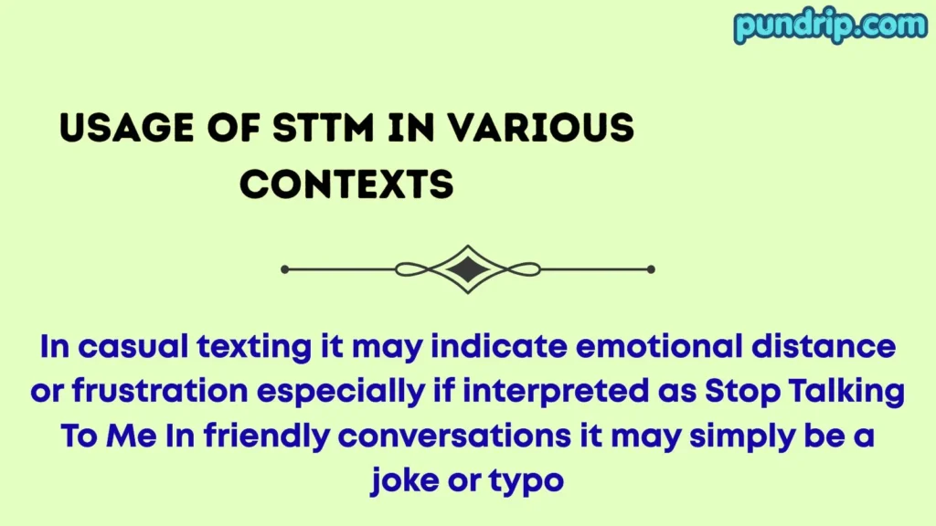 Usage of STTM in Various Contexts