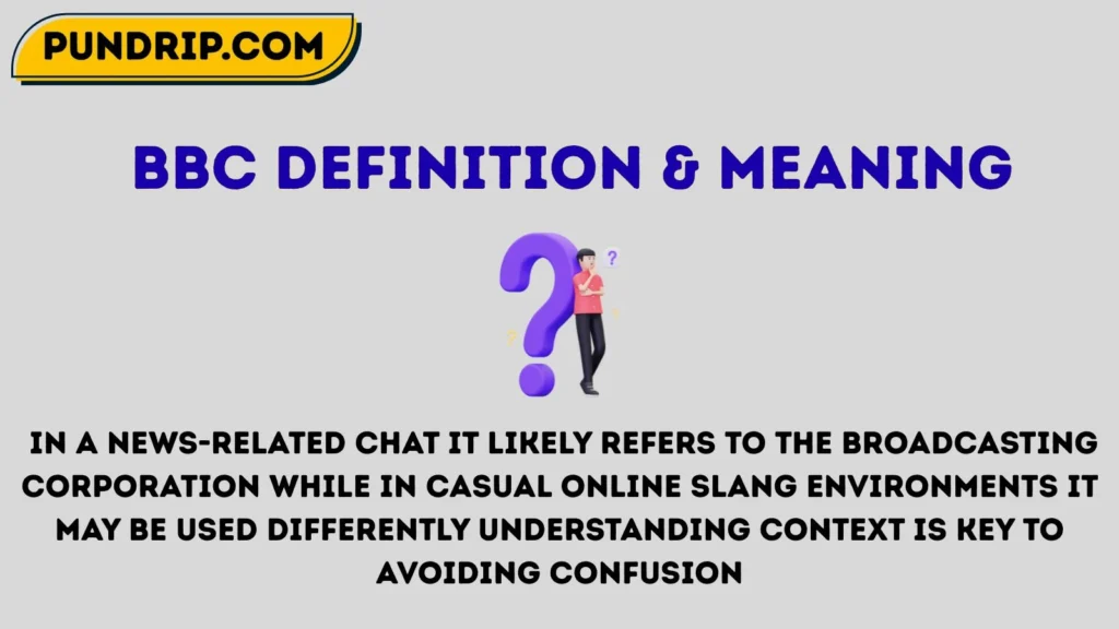 bbc Definition & Meaning