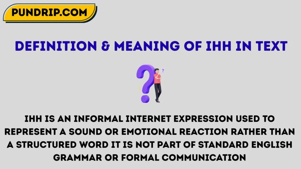 Definition & Meaning of IHH in Text