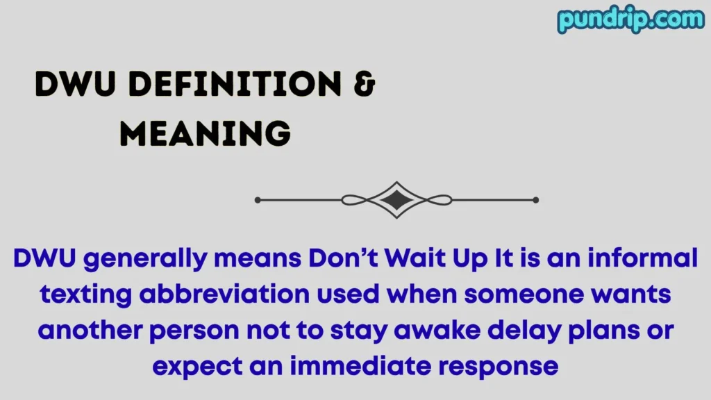 dwu Definition & Meaning