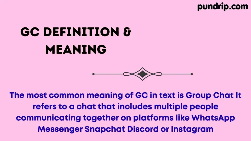 GC Definition & Meaning