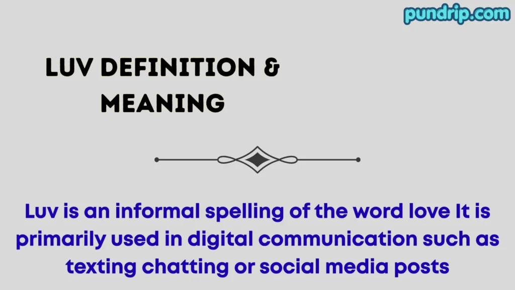 luv Definition & Meaning