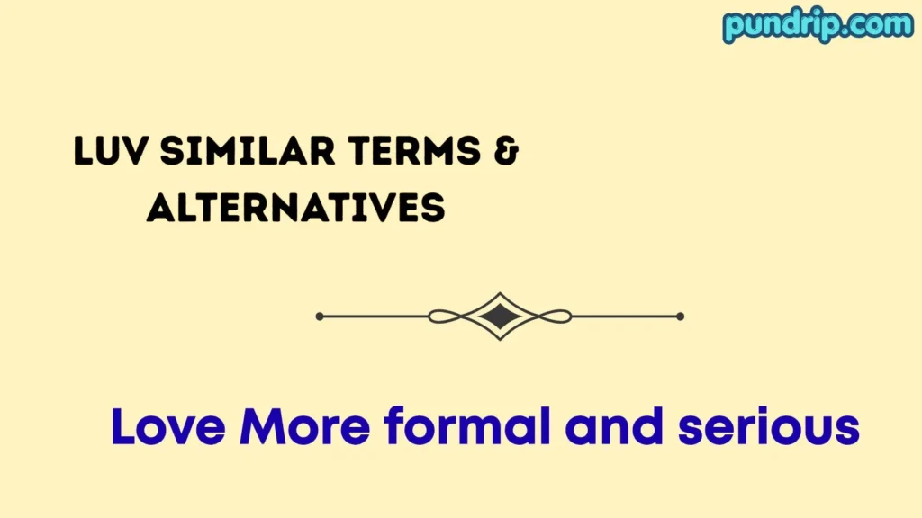 luv Similar Terms & Alternatives