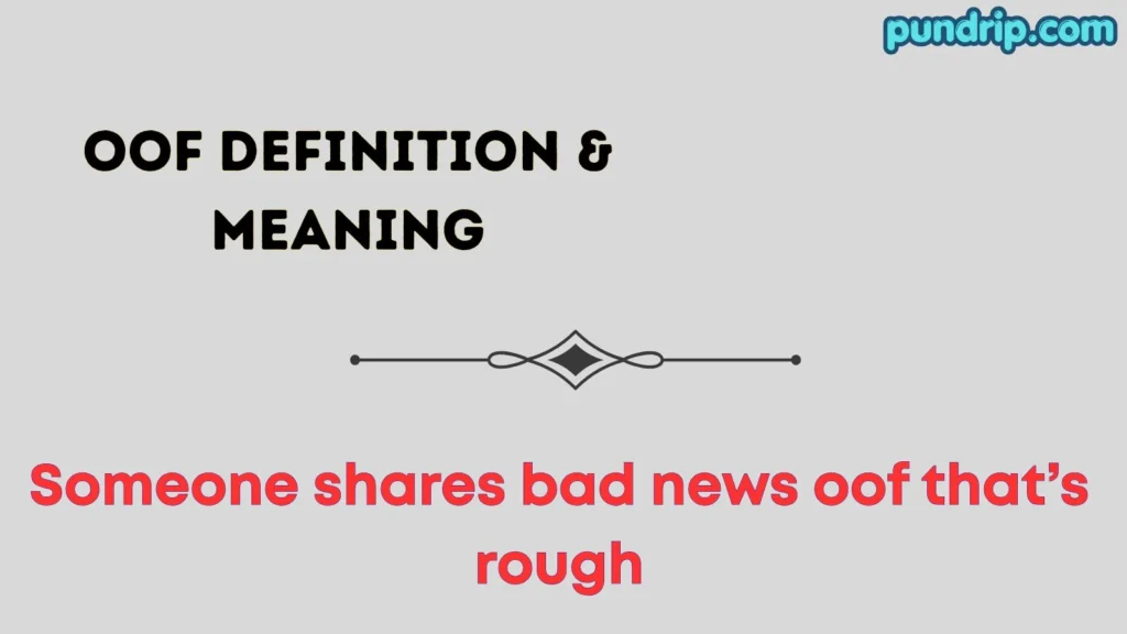 oof Definition & Meaning