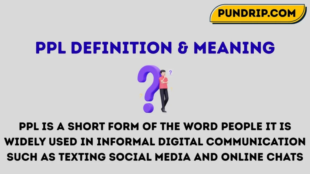 PPL Definition & Meaning