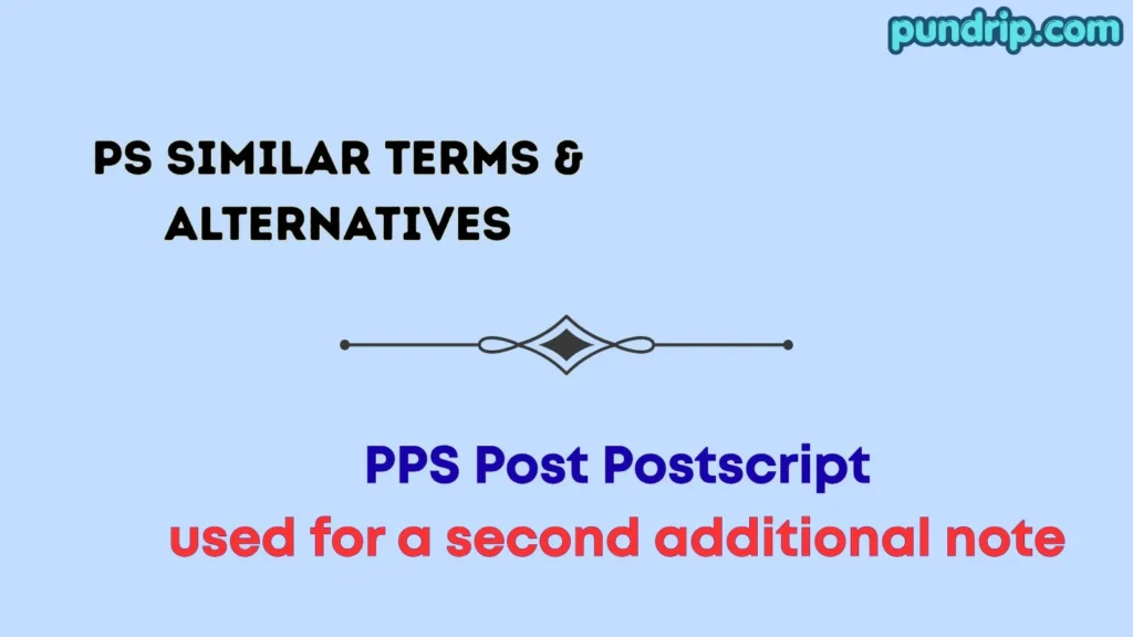PS Similar Terms & Alternatives
