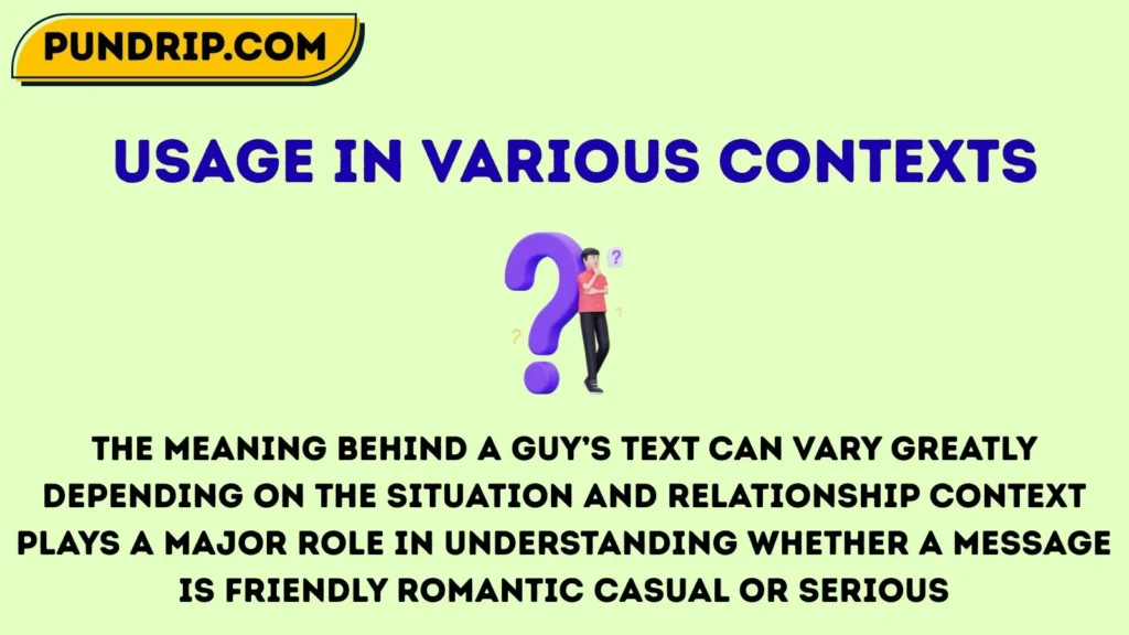 Usage in Various Contexts