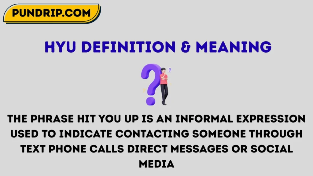Hyu Definition & Meaning