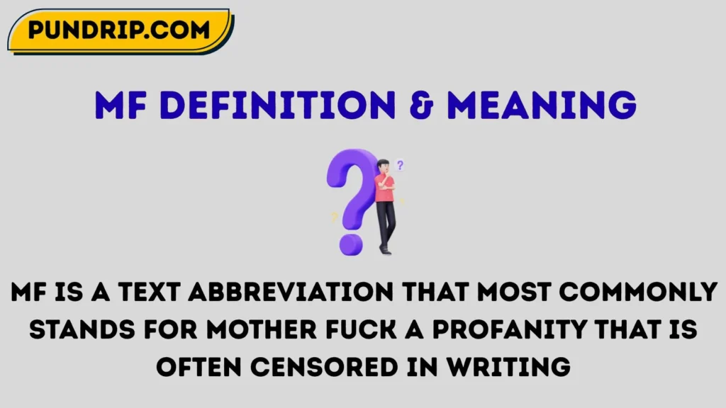 MF Definition & Meaning