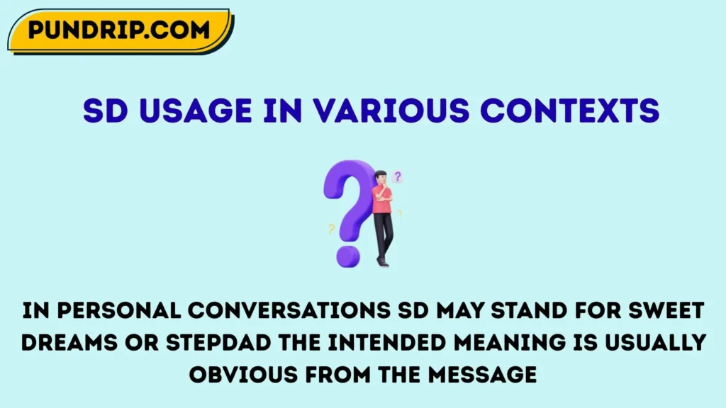 Sd Usage in Various Contexts