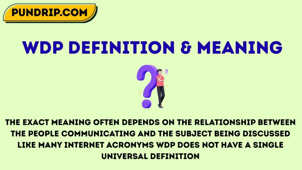 wdp Definition & Meaning