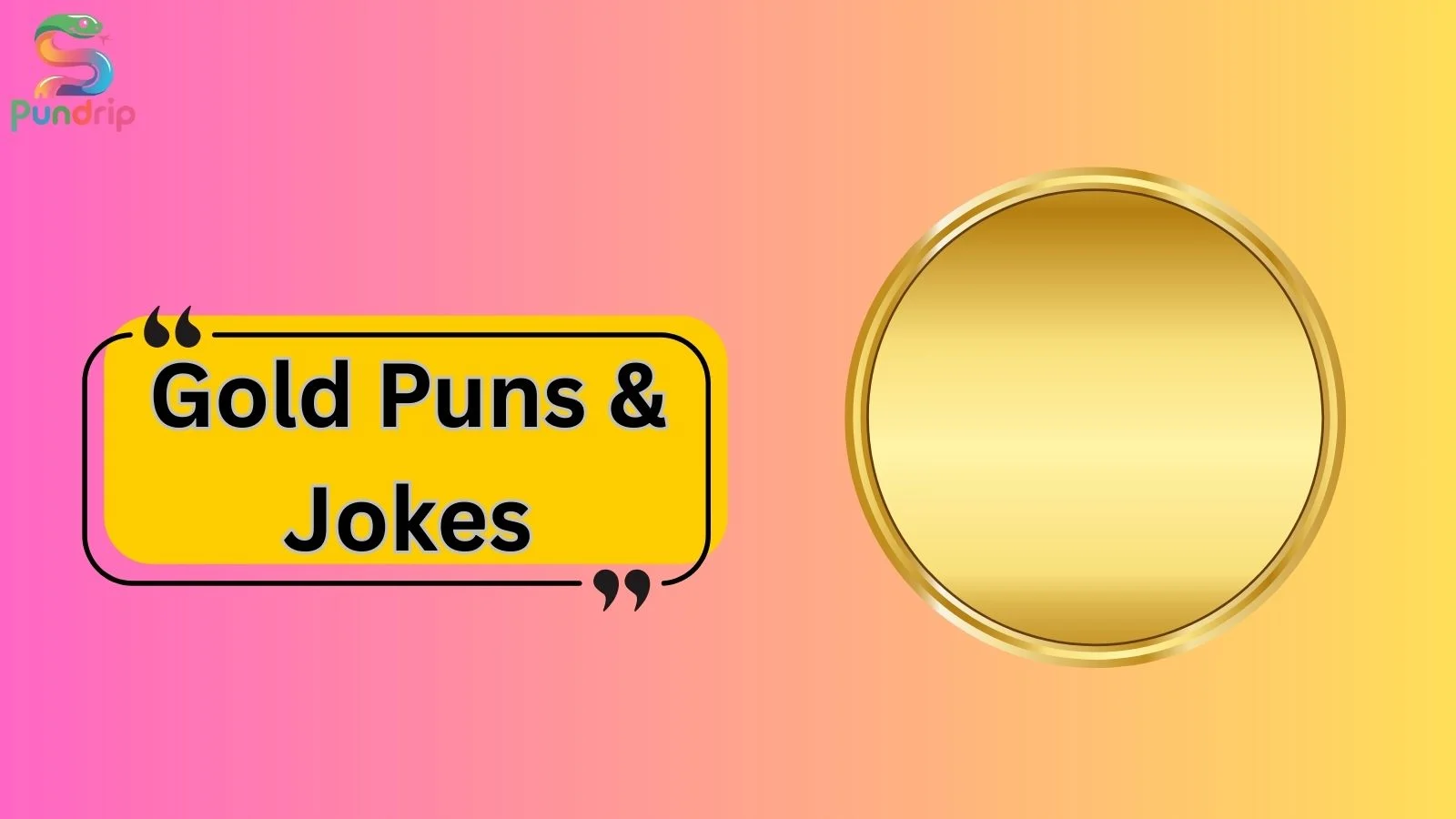 Gold Puns & Jokes