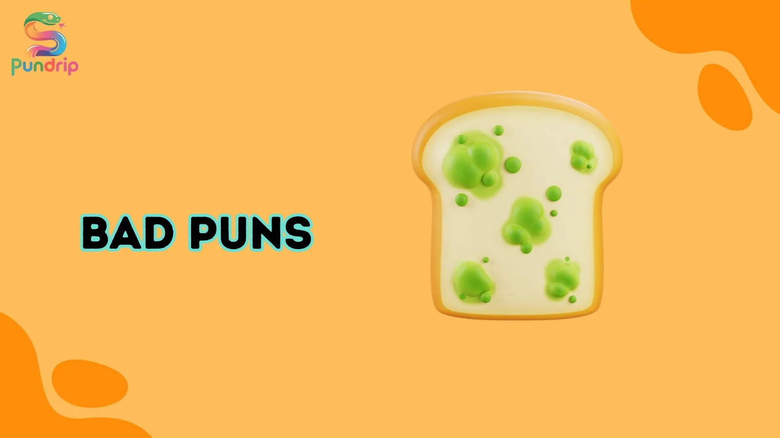 Bad Puns