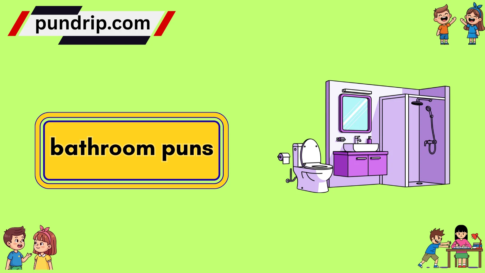 bathroom puns