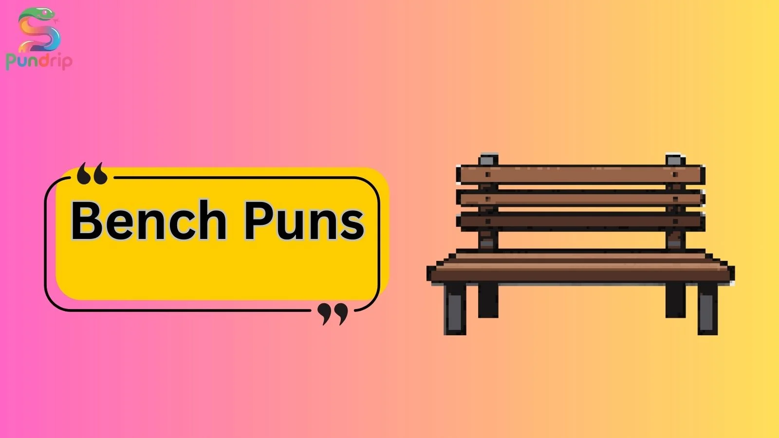 Bench Puns