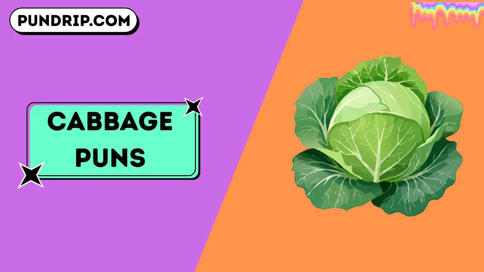 cabbage puns