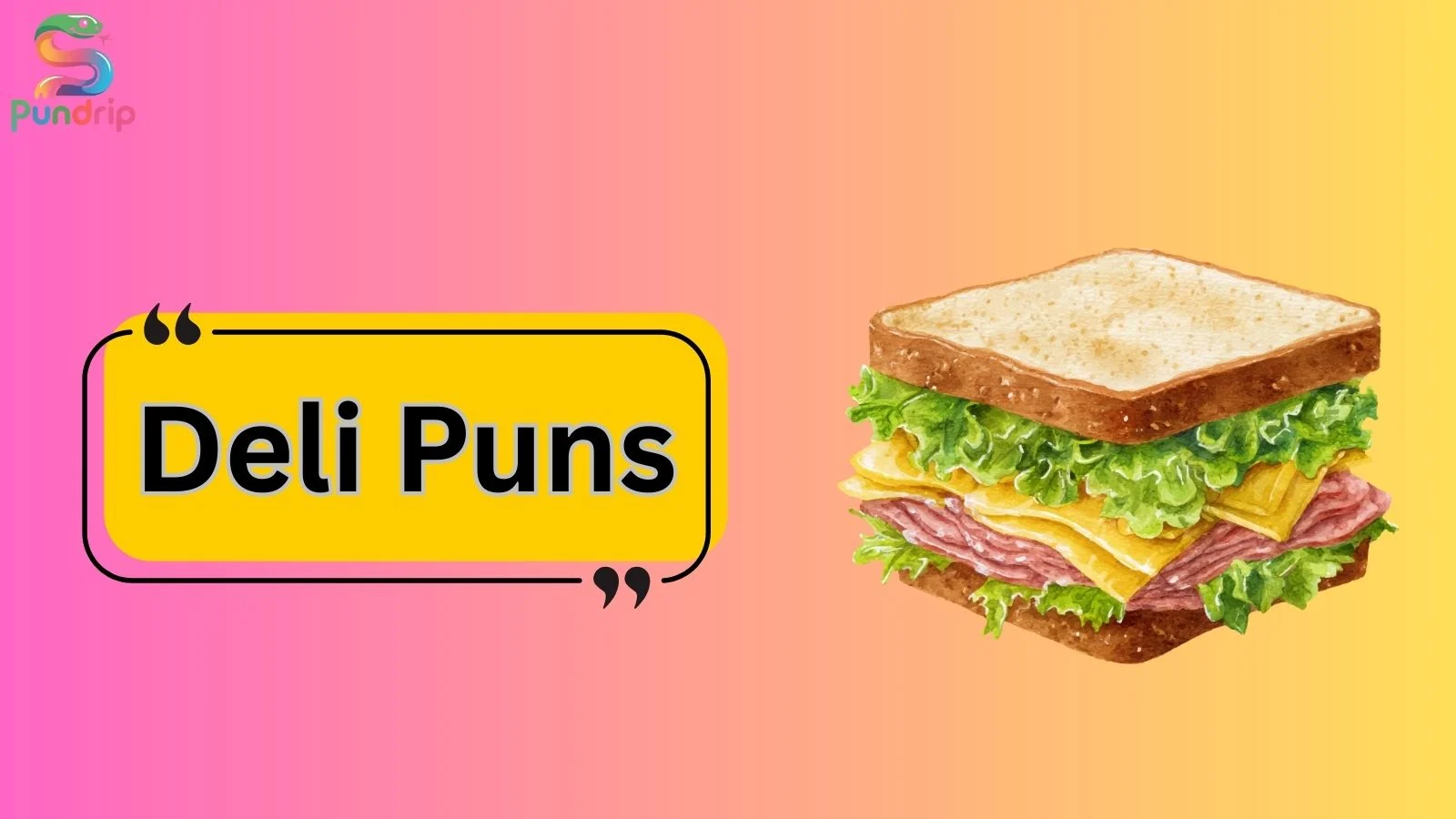Deli Puns