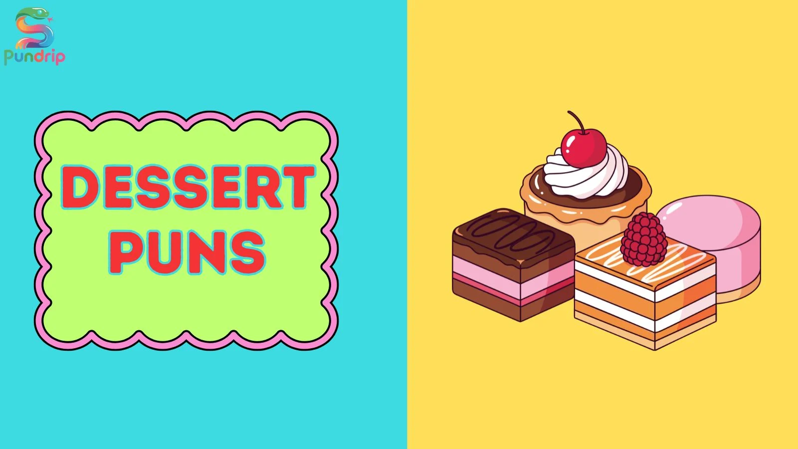 dessert puns