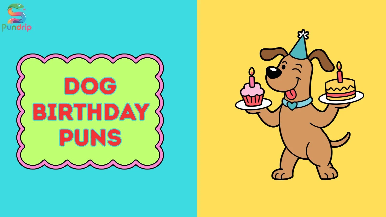 dog birthday puns