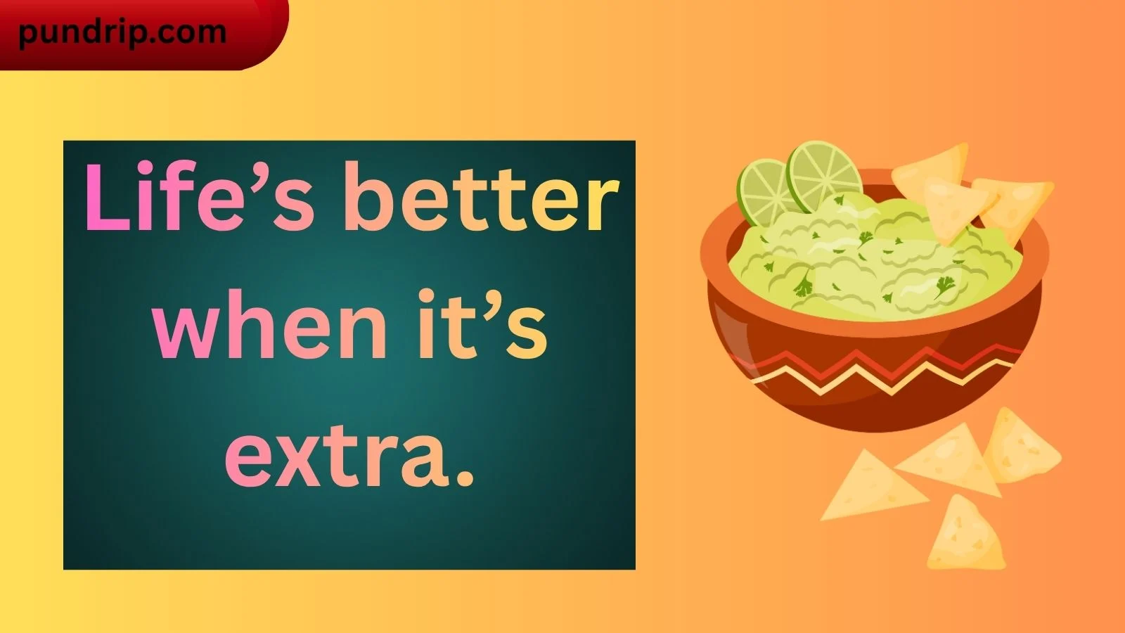 guacamole puns