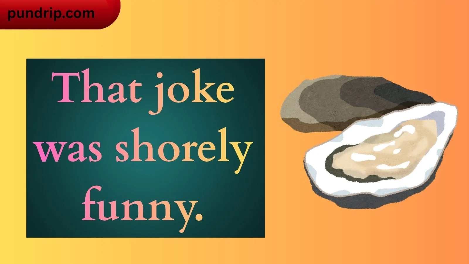oyster puns