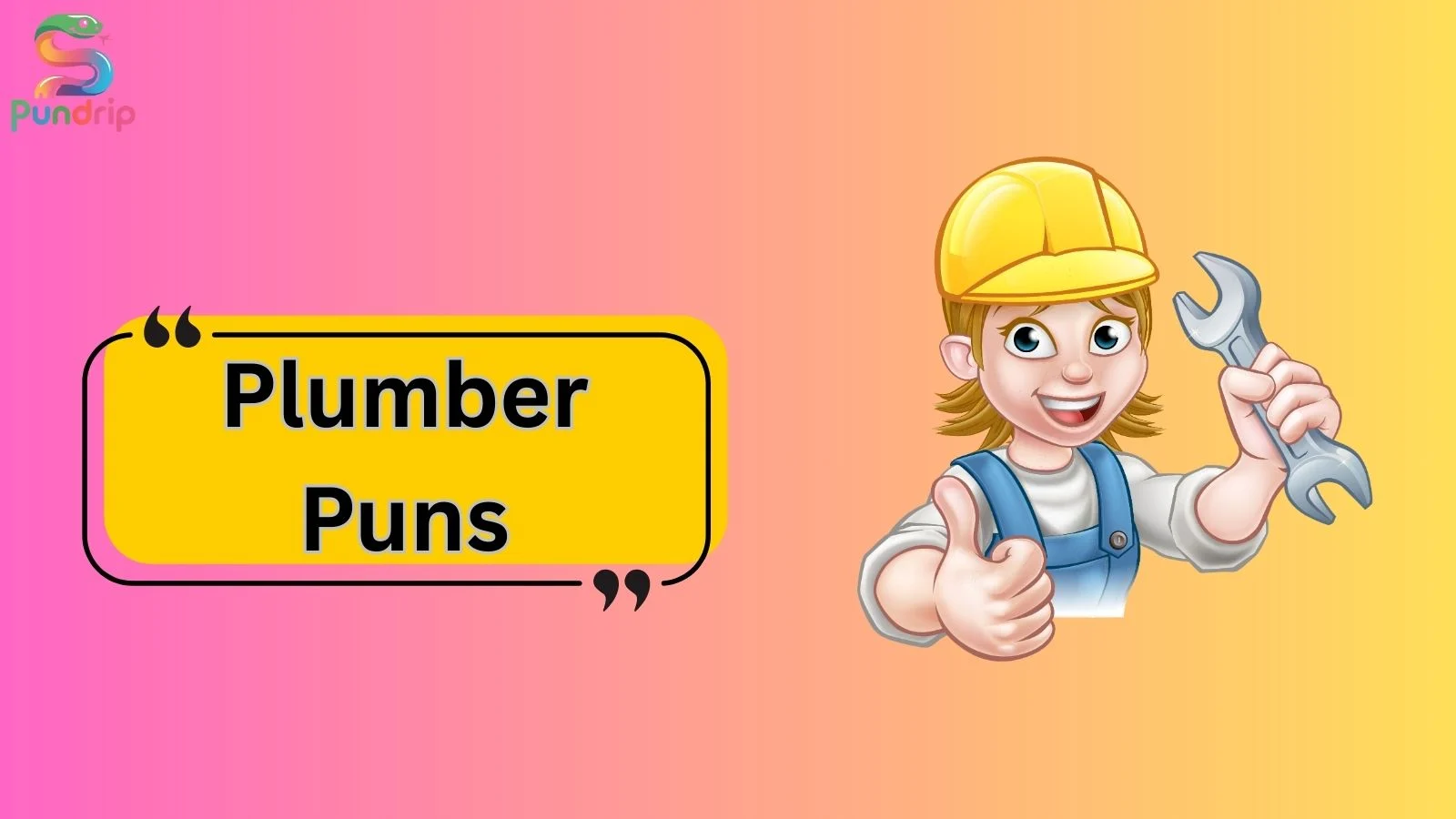 Plumber Puns