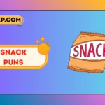 snack puns