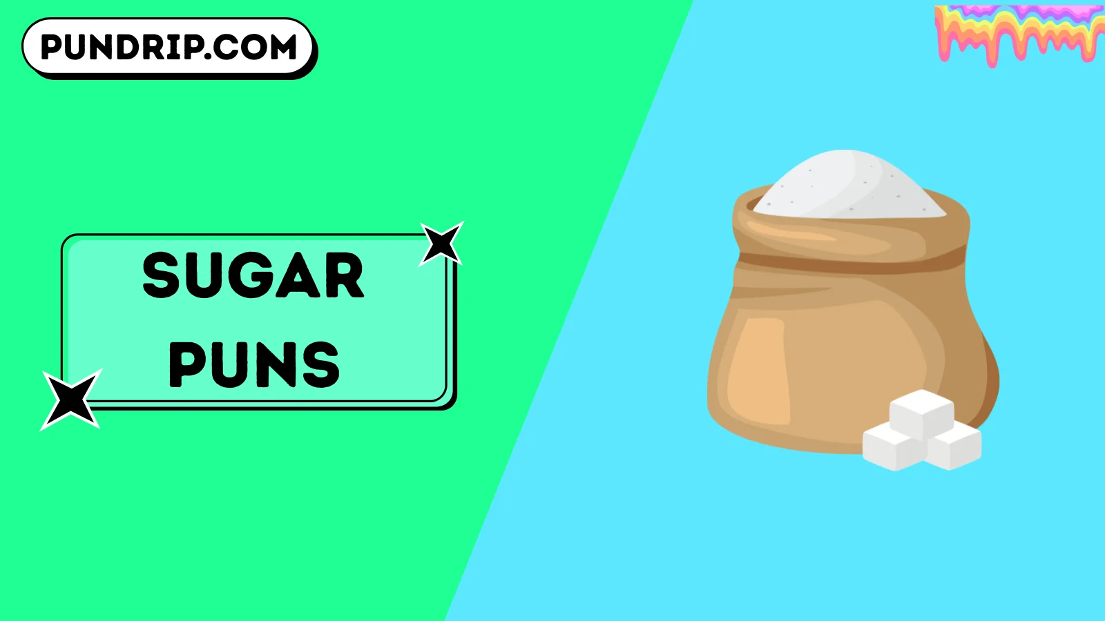 sugar puns