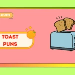 toast puns