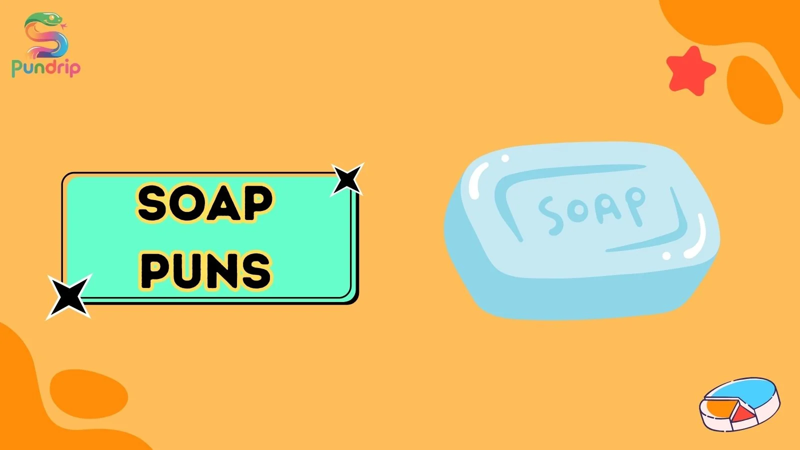 soap puns