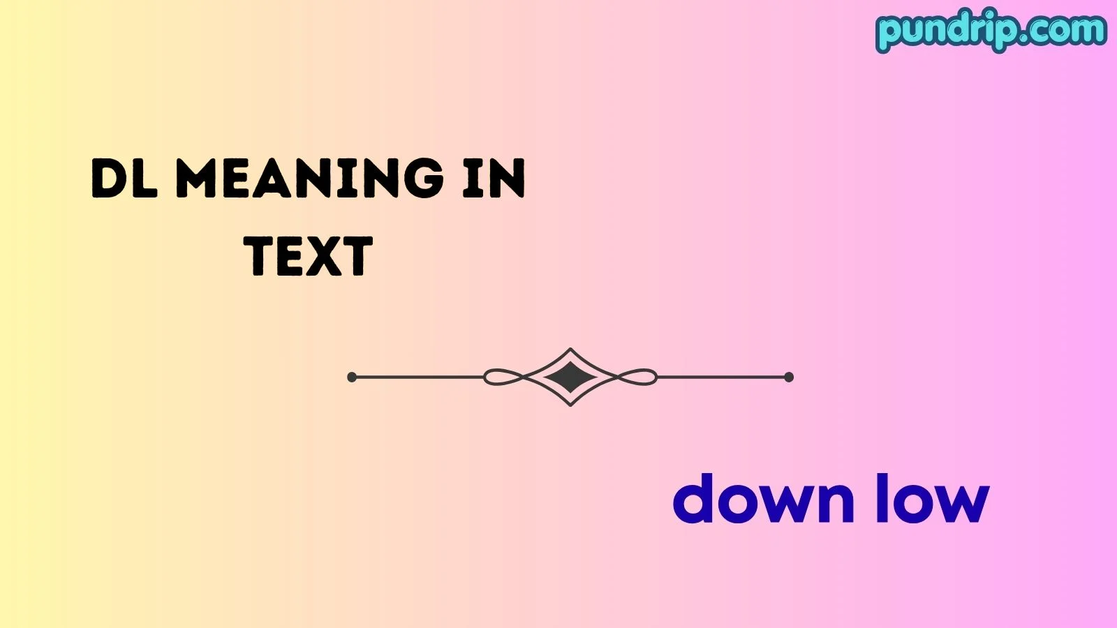 dl meaning in text