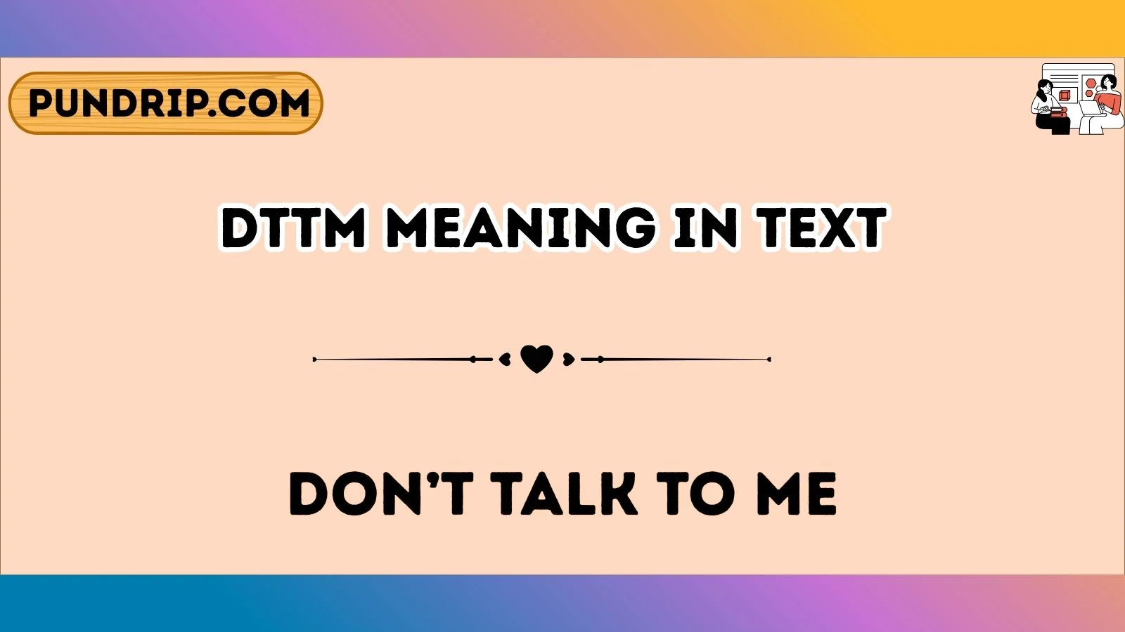 dttm meaning in text