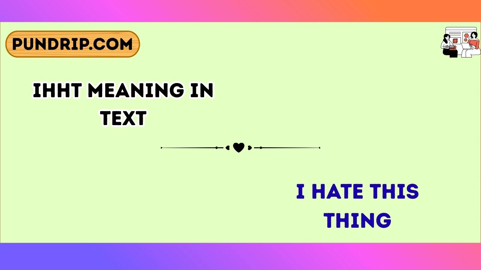 ihht meaning in text