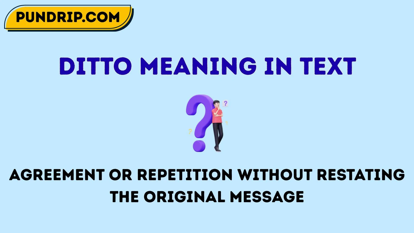 ditto meaning in text