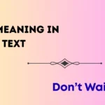 dwu meaning in text