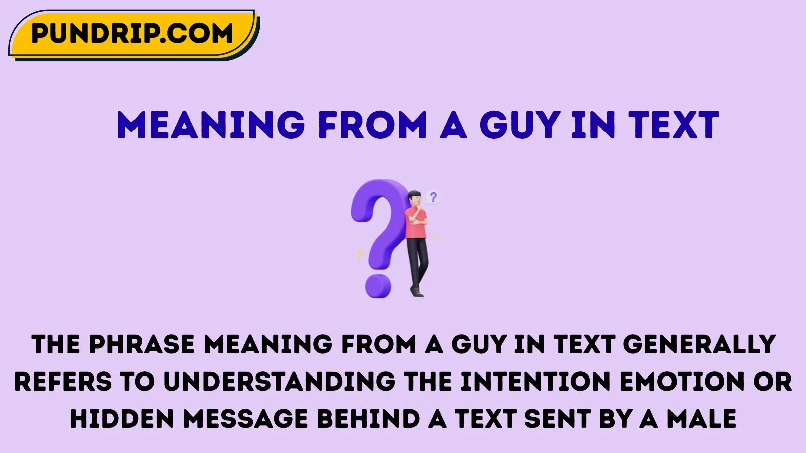meaning from a guy in text