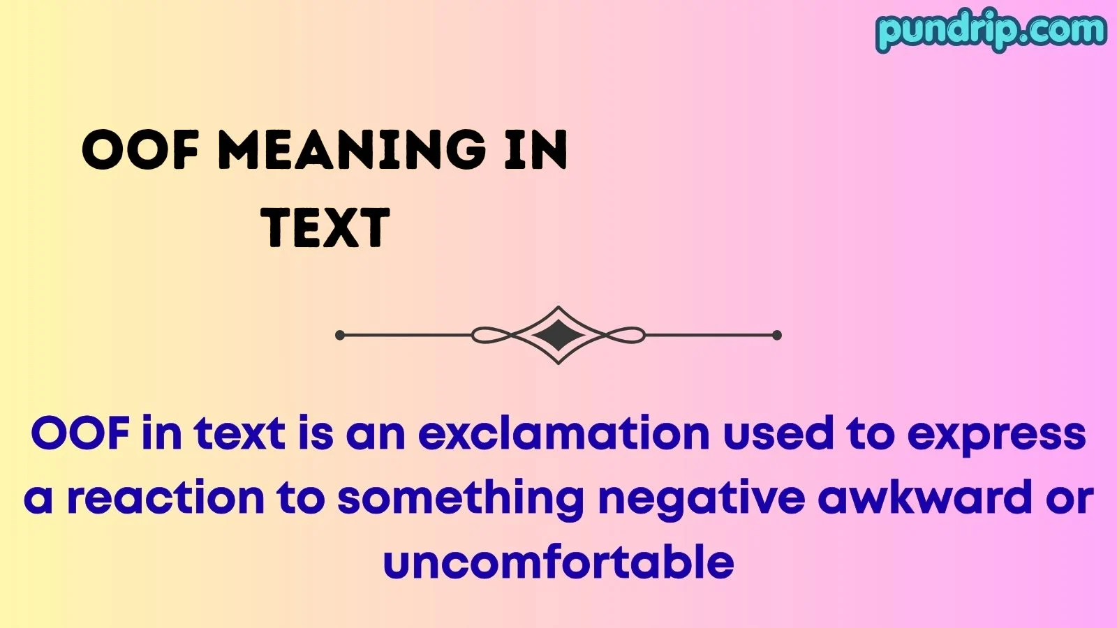 oof meaning in text